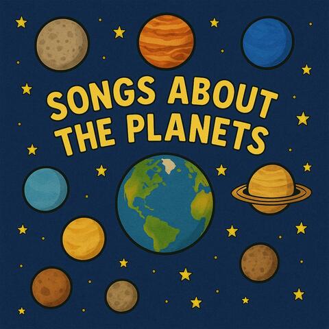 Songs About The Planets For Kids album art