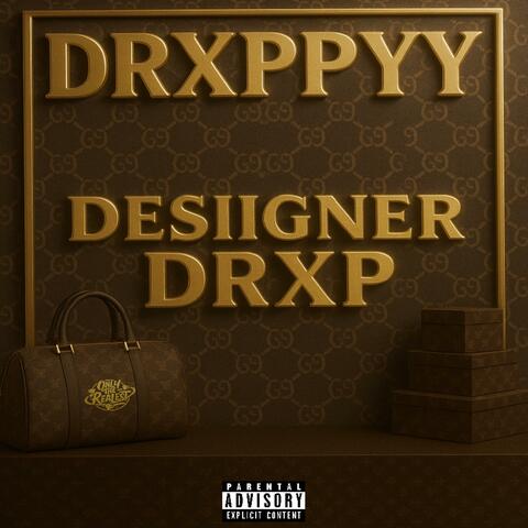 Desiigner Drxp album art