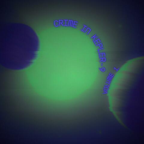 Crime In Kepler-9 album art