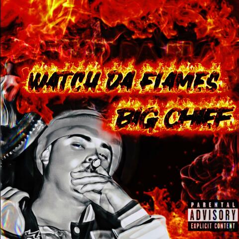 Watch Da Flames album art