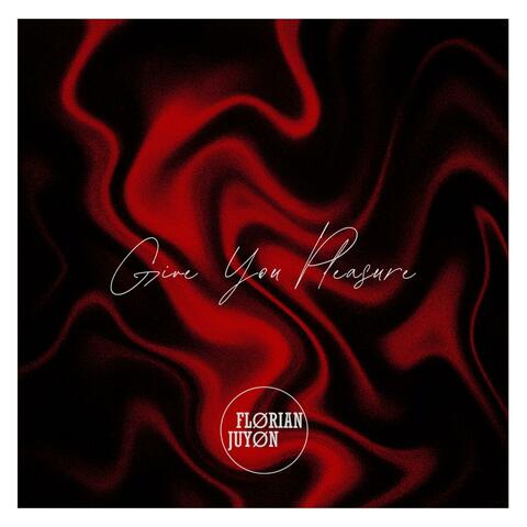 Give You Pleasure album art
