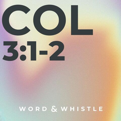 Col 3:1-2 (feat. BarefootBros) album art