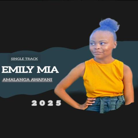 EMILY MIA-Amalanga Awafani album art