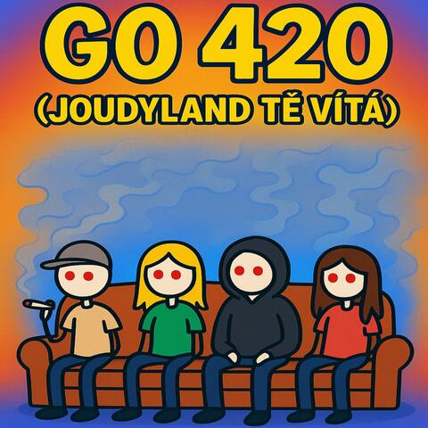 Go 420 (Joudyland Tě Vítá) album art