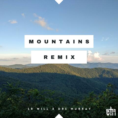 Mountains (feat. Dre Murray) [Remix] album art