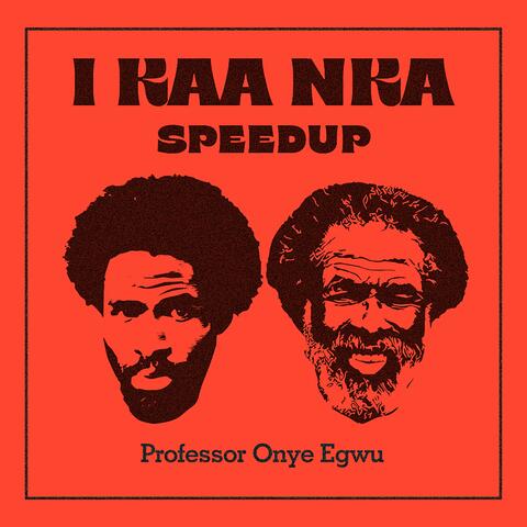 I Kaa Nka (Speed Up) album art