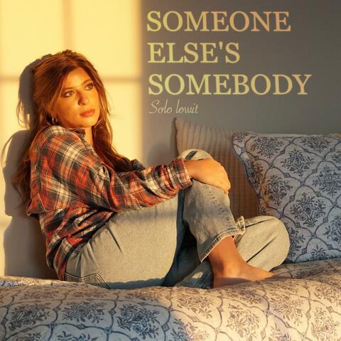 Someone Else's Somebody album art