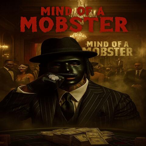 Mind of a Mobster album art