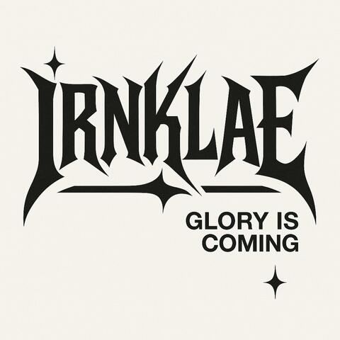 Glory is Coming album art