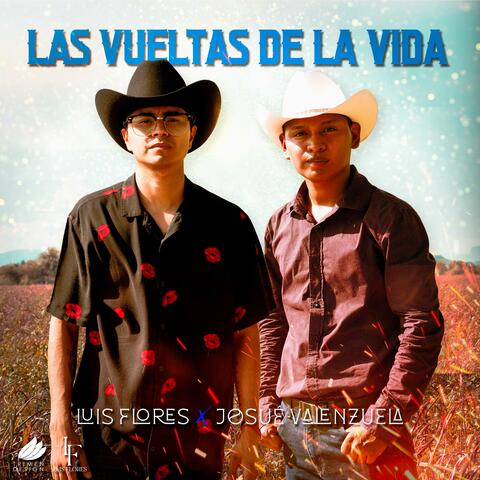 Las Vueltas De La Vida (feat. Josué Valenzuela) album art