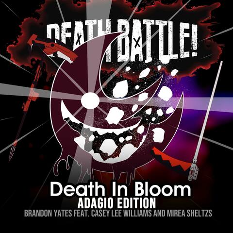 Death Battle: Death In Bloom (feat. Casey Lee Williams & Mirea Sheltzs) [Adagio Edition] album art
