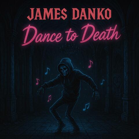 Dance To Death album art
