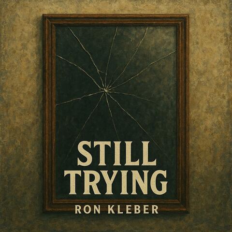 Still Trying album art