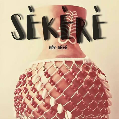 Sèkèrè album art