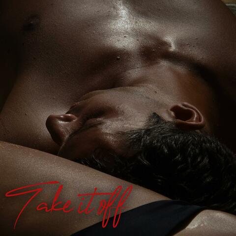 Take It Off (feat. Tayylor Made) album art