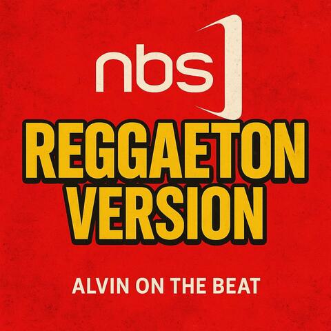 NBS THEME SONG REGGAETON album art