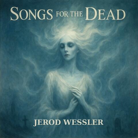 Songs For The Dead album art