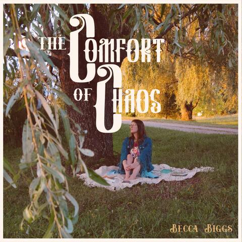 The Comfort of Chaos album art