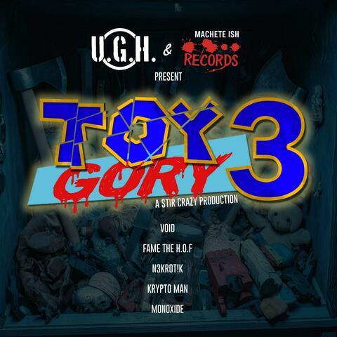 Toy Gory 3 (feat. VOID, Fame The H.O.F, N3kr0t!k & Monoxide) album art