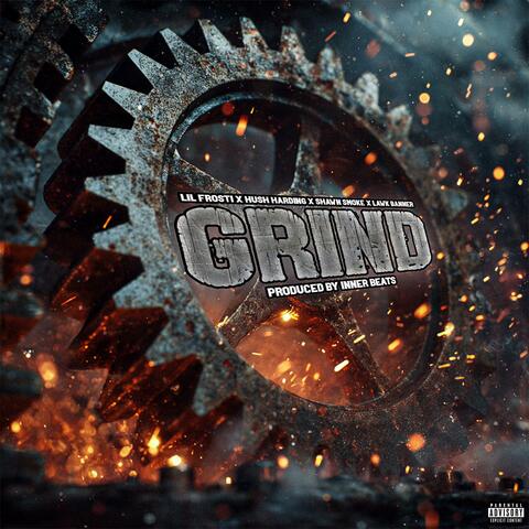 Grind (feat. Lawk Banner, Hush Harding & Shawn Smoke) album art