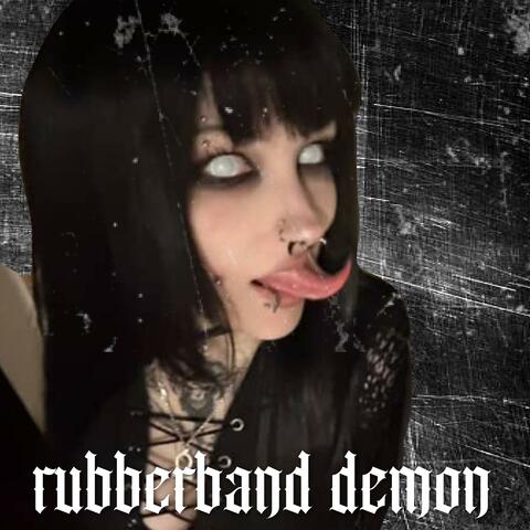 RUBBERBAND DEMON album art
