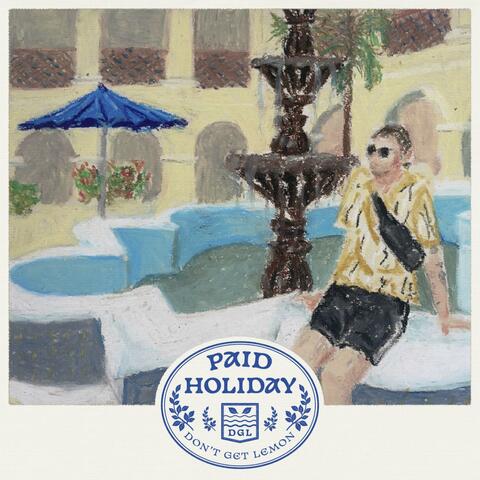 Paid Holiday album art