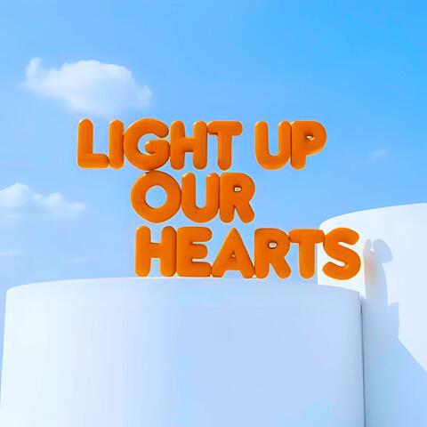 Light Up Our Hearts album art