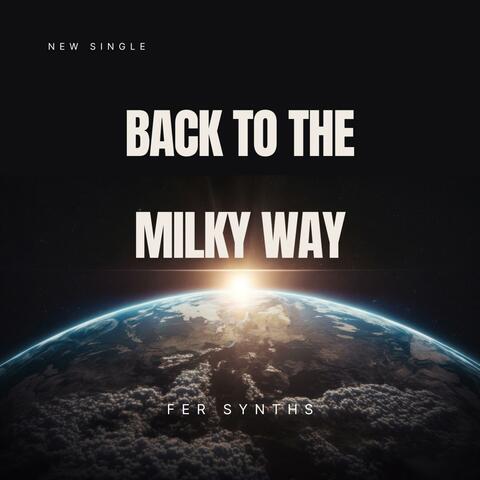 Back to the Milky Way album art