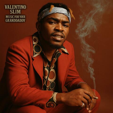 Music For Your Grand Daddy: The Book Of Valentino Slim album art