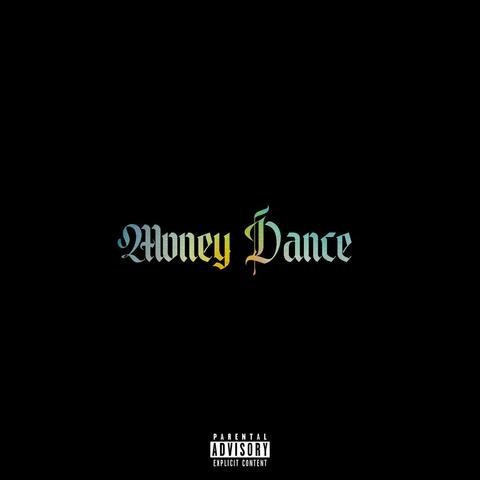 Money Dance (feat. CzAr ODriego) album art