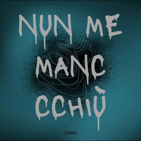NUN ME MANC CCHIÙ album art
