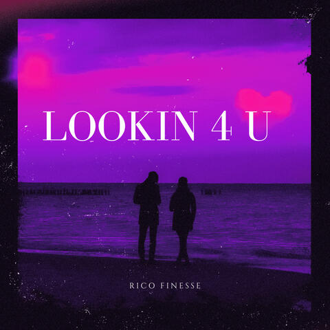 lookin 4 U album art