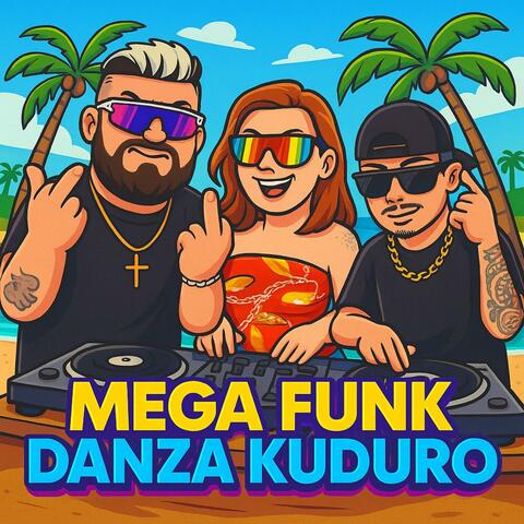 MEGA FUNK DANZA KUDURO album art