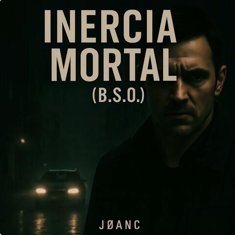 (B.S.O.) Inercia Mortal album art