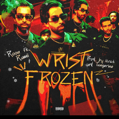 Wrist Frozen (feat. Rumii) album art
