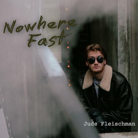 Nowhere Fast album art