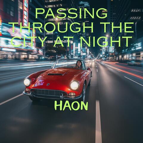 Passing through the city at night album art