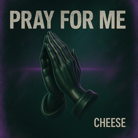 Pray For Me album art