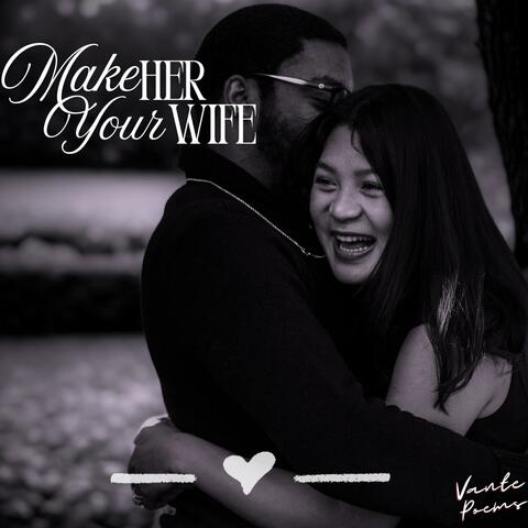 Make Her Your Wife (Produced by Rollie) album art