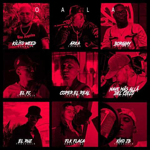 OALA (feat. Nave Más Allá Del Cielo , El Ruz, El_FC, Xixo_JB, Flakaa oficial , Arka, Borginy & KILITO WEED ) album art