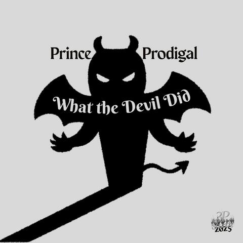 What the Devil Did album art