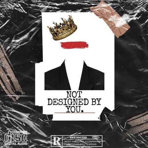 Not Designed By You. album art