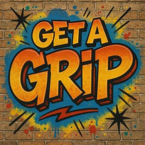 Get A Grip (feat. Twig) album art