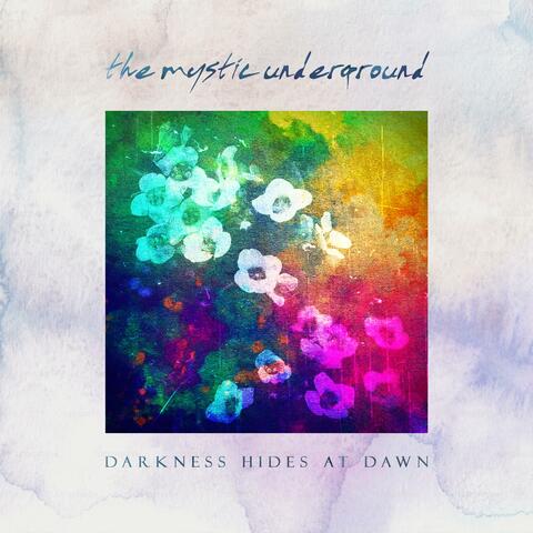 Darkness Hides At Dawn album art