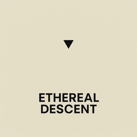 Ethereal Descent album art