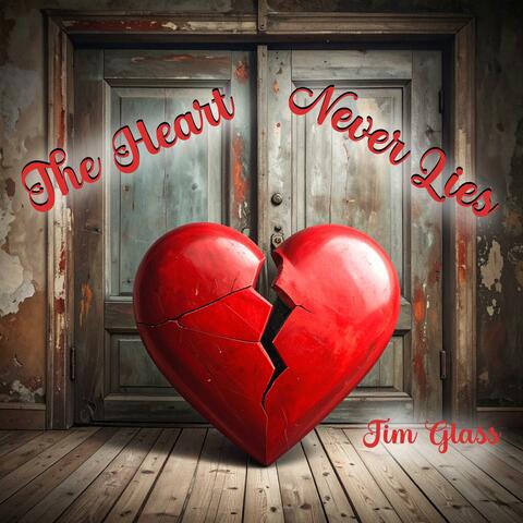The Heart Never Lies album art