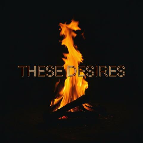 These Desires album art