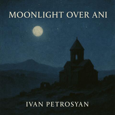 Moonlight over Ani album art