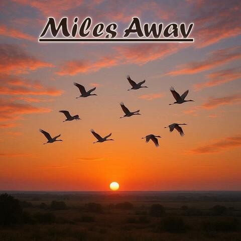 Miles away album art