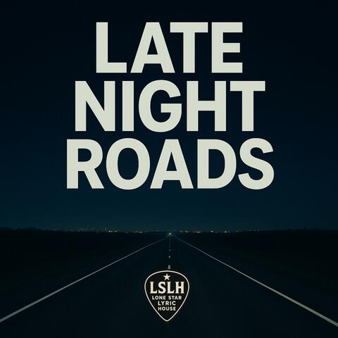 Late Night Roads album art